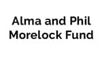 Alma and Phil Morelock Fund